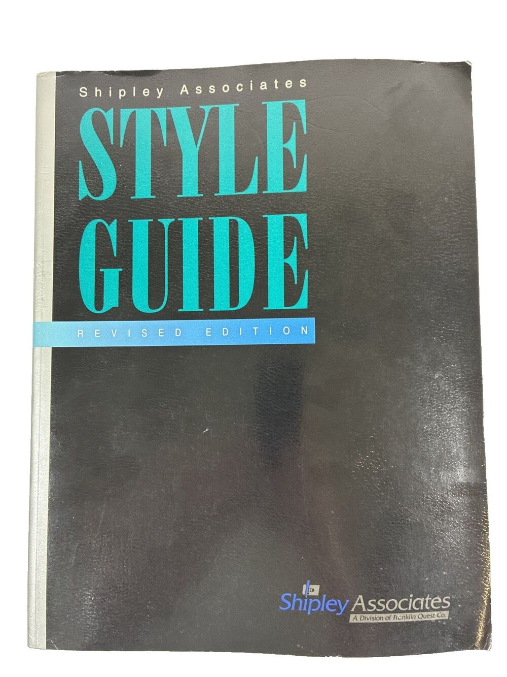 Shipley Associates Style Guide Revised Edition Freeman Bacon 1995 Writing Manual